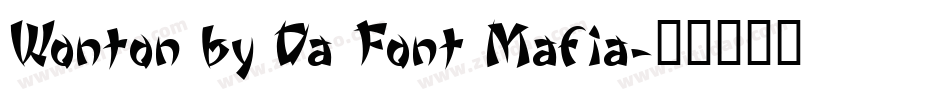 Wonton by Da Font Mafia字体转换